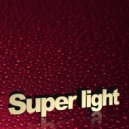 Dj KIRILL SK - Super light
