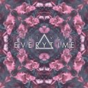 M O T I V E S - Every Time