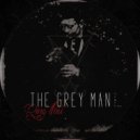 The Grey Man - R U Sure (Original Mix)