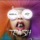 Mokki-G - TRASH