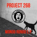 PROJECT 268 - Mondo Rondo (Main Smooth Mix)