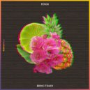 Fenox - Bring It Back (Original Mix)