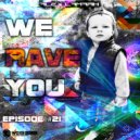 Alex LaMark - We Rave You #21
