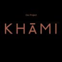 Osc Project - Khami (Original Mix)
