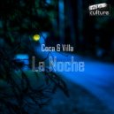 Coca & Villa - La Noche