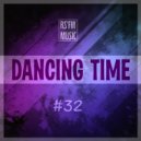 RS\'FM Music - Dancing Time Mix #32 ()
