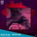 Rüfüs - Innerbloom (Sagrav Remix)