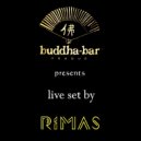 Rimas - Live set @ Buddha Bar (Prague) ()