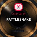 Crazy Car Dj - Rattlesnake (Original Mix)