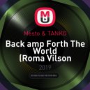 Mesto & TANKO - Back amp Forth The World