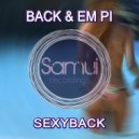 JL, Yvvan Back, Em Pi - SexyBack