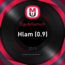 Ego&Hamich - Hlam