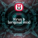 MAD - Virus b (original mix)