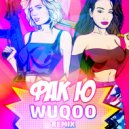 Клава Кока & Люся Чеботина - Фак Ю (Wuqoo Dance Remix)