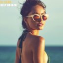 Dj Dark - Deep Breath (May 2019) (Deep Mix)
