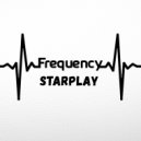 StarPlay - Frequency (Original Mix)