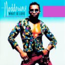 Haddaway - What Is Love