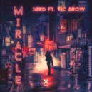JORD ft. Vic Brow - Miracle