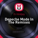DJ Andjey - Depeche Mode In The Remixes ()