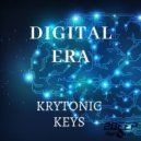 Krytonic Keys - Digital Era (Original mix)