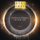 TEN-G - Mistral\' Podcast - Alpha and Omega - Chapter 28 (Podcast)