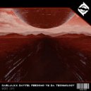 CARLJAXX & Dayfel Perdomo & Da Technology - More Life ()