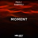 Pauli Gabrieli - Moment (Radio edit)