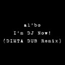 al l bo - I'm DJ Now!