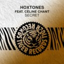 Hoxtones, Celine Chant - Secret (Late Berlin Remix)