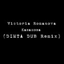 Victoria Romanova - Казанова (DIMTA Unofficial Dub Remix)