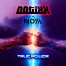 Notixx & Noya - True Power
