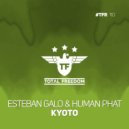 Esteban Galo & Human Phat - Kyoto