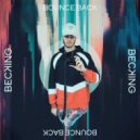 Becking - Bounce Back (Original Mix)