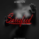 Aubreyszn - Satisfied (Original Mix)