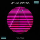 Vintage-Control - Feelings