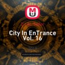 DJ AL Sailor - City In EnTrance Vol. 16