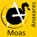 Anaxares - Moas (Original Mix)