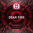 Crazy Car Dj - Dear Fire (Original Mix)