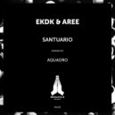 EKDK, Aree - Santuario (AquAdro Rework)