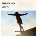 The Dlinn - Vibes (Original Mix)