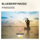 Blueberrymusic - Paradise (Original Mix)