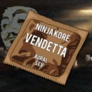Ninja Kore - Vendetta ()