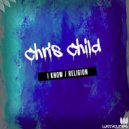 Chris Child - Religion