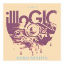 iLL Peeps - Kush Nights ()