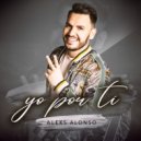Alexs Alonso - Yo Por Ti ()