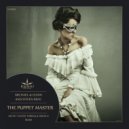 Michael & Levan & Stiven Rivic - The Puppet Master (Micah\'s Roy Batty Boogie Remix)