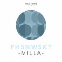 PHSNWSKY - Milla