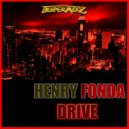 Henry Fonda - Drive