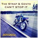 The Strap & Gento - Can‘t Stop It (Original Mix)