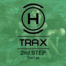 2nd STEP - Don't Go